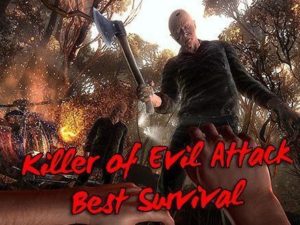 Killer of evil attack: Best survival hra ke stažení