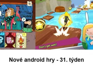 Nové android hry k 31 týdnu