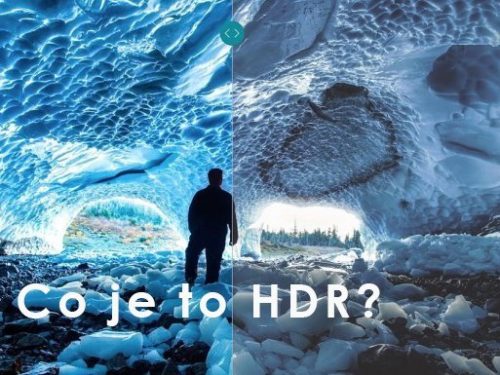 Co je to HDR? část 1 Co je to HDR? část 1 novinky