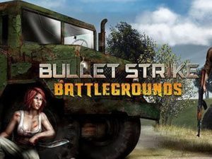 Bullet strike: Battlegrounds
