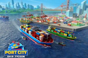 Hra Port City: Ship Tycoon