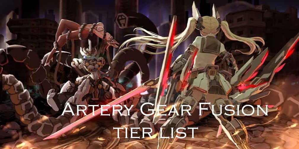 Aktualizovaný Tier List k Artery Gear: Fusion - Září 2023