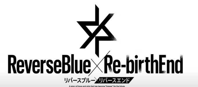 Ensemble Stars!! Music a Helios Rising Heroes vývojář oznámil nový projekt pro japonské hráče - ReverseBlue x Re-BirthEnd.