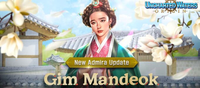 Nová aktualizace Uncharted Waters Origin přináší nového admirála Kim Mandeoka a další obsah