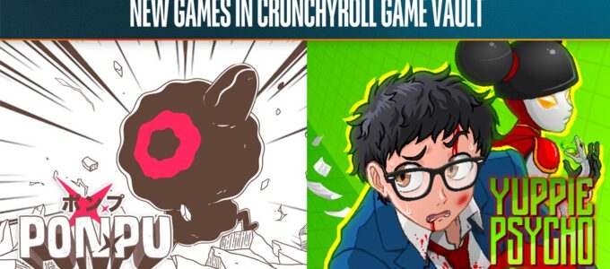 Crunchyroll Game Vault rozšiřuje exkluzivní mobilní hry o Ponpu a Yuppie Psycho.