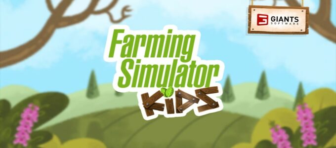 „Farming Simulator Kids nyní dostupné na Androidu, iOS a Nintendo Switch!“