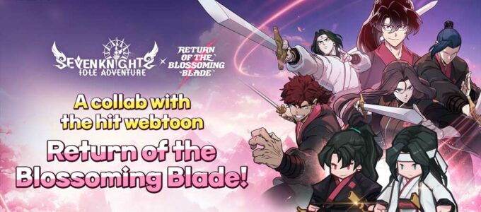 Přichází noví hrdinové z Return of Blossoming Blade do Seven Knights Idle Adventure