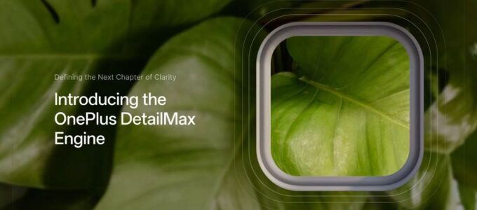 OnePlus opouští Hasselblad, představuje DetailMax Engine