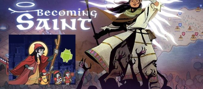 Mobilní hra Becoming Saint
