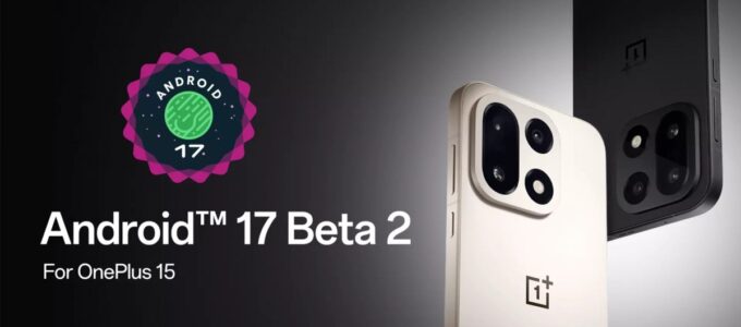 Android 17 Beta 2 na OnePLus 15